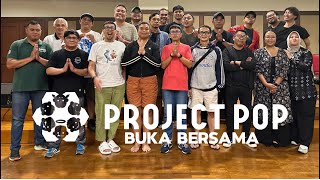 Buka-bukaan Bersama tim Project Pop | Ramadan 2024