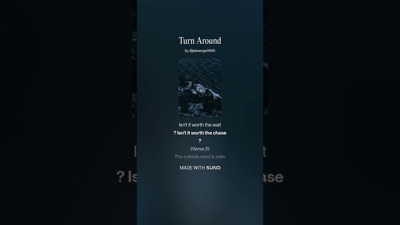 Turn Around - Lyrics by Jake Engel