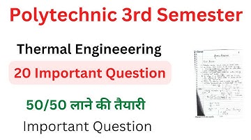 Thermal engineering 3rd semester | thermal engineering most important questions |Thermal engineering