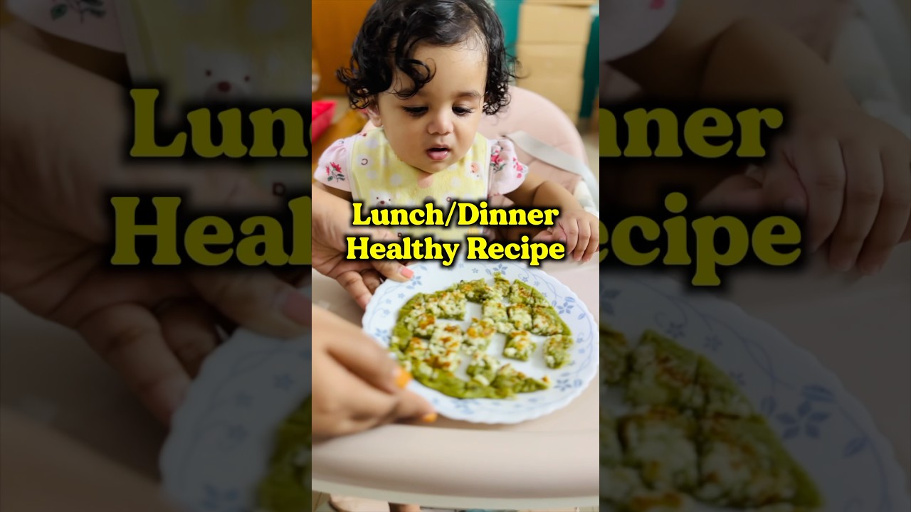 Healthy quick lunch/dinner recipe for babies/ toddlers 🪴 