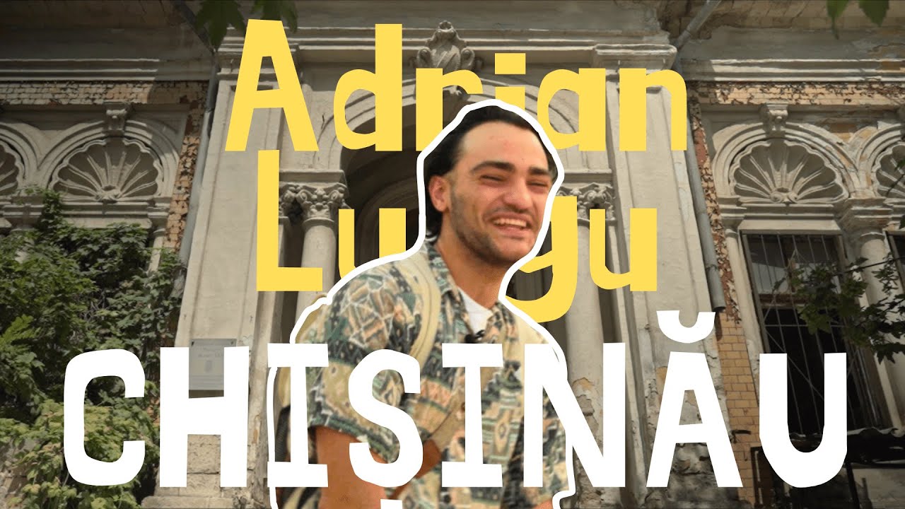 EU SUNT AICI | Ep. 16: Chișinău cu Adrian Lungu