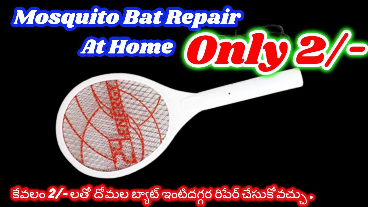 how to repair Mosquito bat/mosquito bat repair in Telugu,Mosquito bat