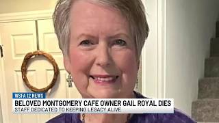 Beloved Montgomery cafe owner Gail Royal dies