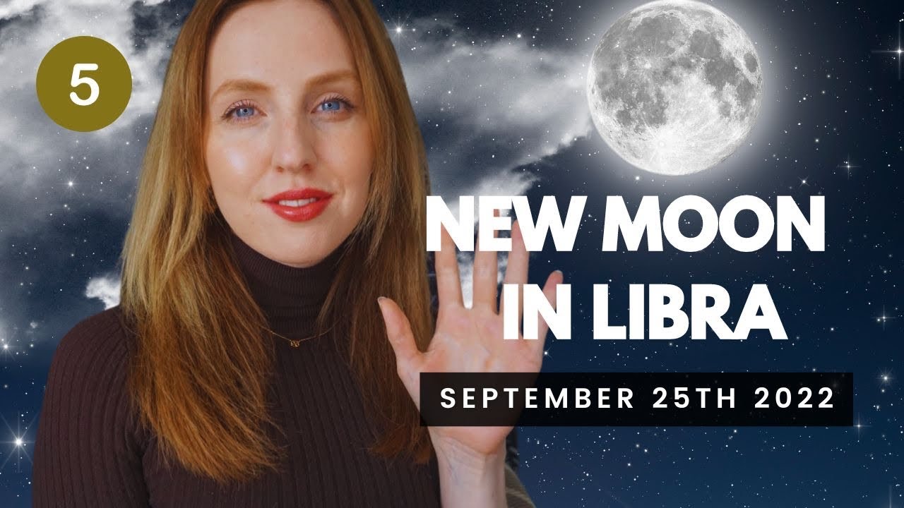5 things You Need to Know about this NEW MOON in Libra 2022 ...