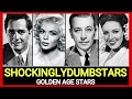 9 Golden Age Stars Who Were Shockingly Stupid