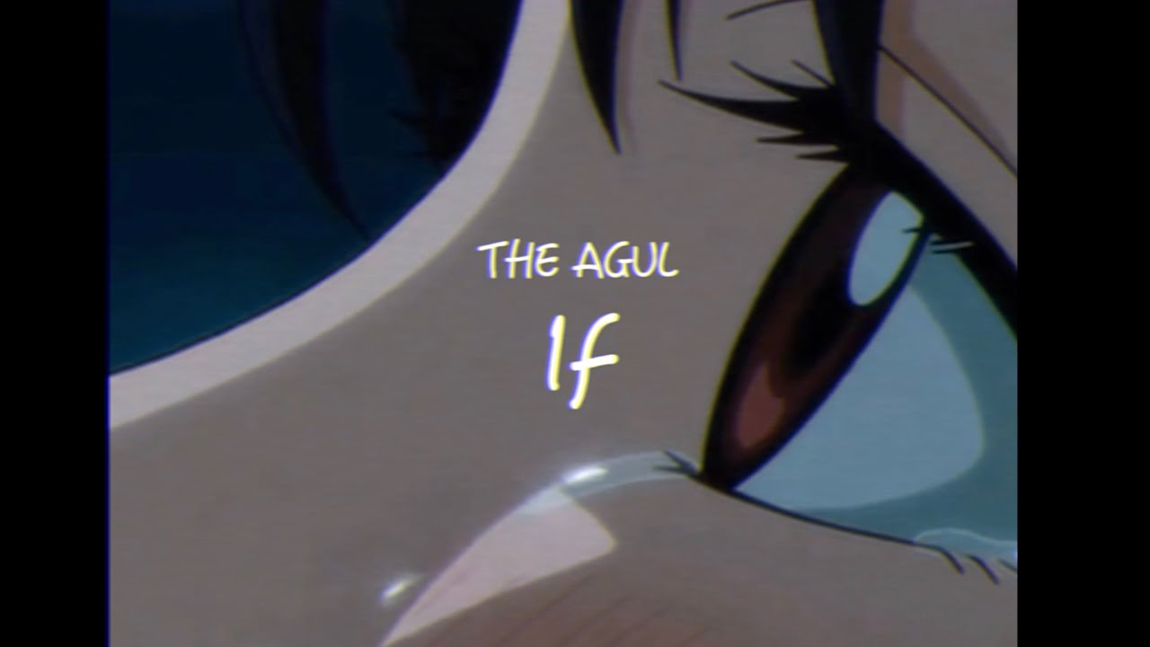 Watch THE AGUL - If 【Animation Music Video】 on YouTube Watch THE AGUL - If 【Animation Music Video】 on YouTube