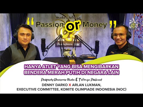 HANYA ATLET YG BISA MENGIBARKAN BENDERA INDONESIA DI NEGARA LAIN - Podcast Mata & Telinga | Eps. 25