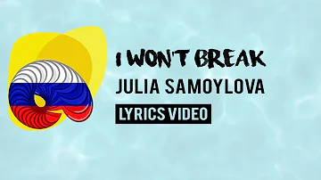 Russia Eurovision 2018: I won't break - Julia Samoylova [Lyrics]