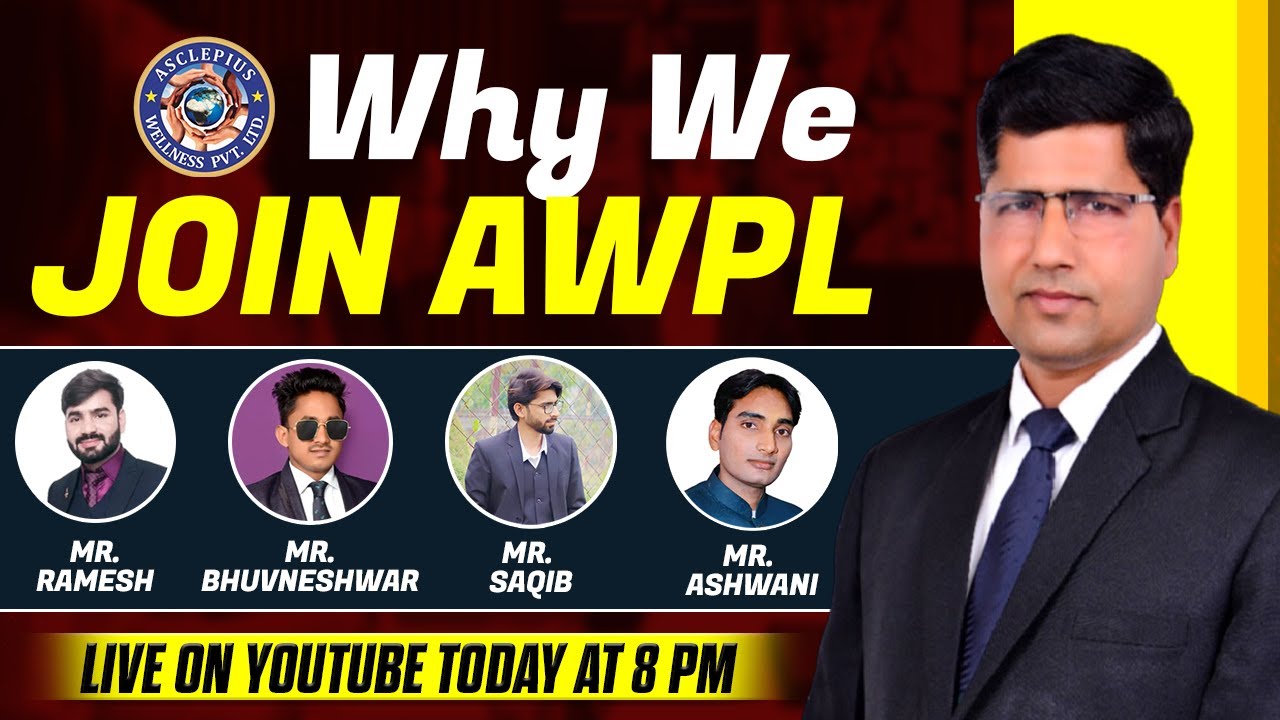 Why We Join AWPL Company | हर सिक्के के दो पहलू होते हैं। LIVE TODAY AT ...