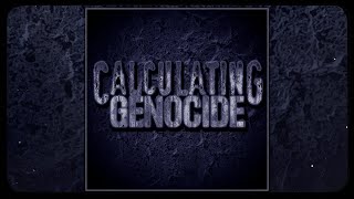 Calculating Genocide - Demo 2008