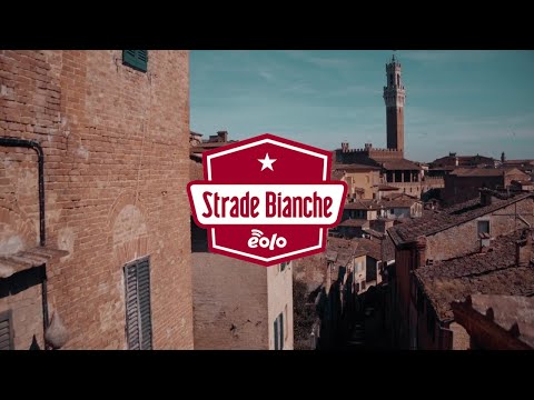 Strade Bianche 2020 | La prima delle Classiche RCS a firma EOLO