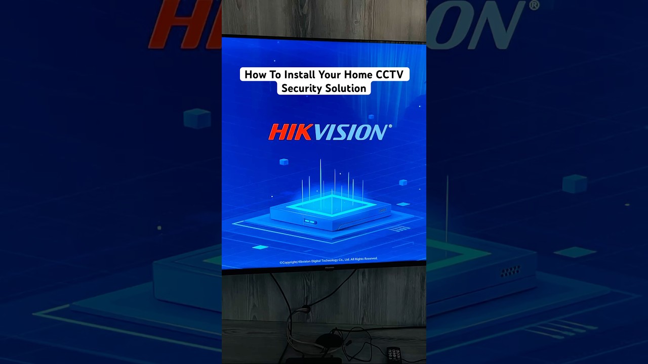 How to install Your Home CCTV Security Solution.