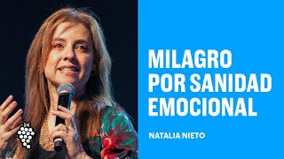 Milagro Por Sanidad Emocional   Natalia Nieto  Vino Nuevo  MXSE