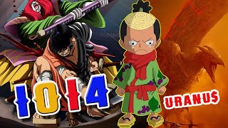 ARE KIKU, KANJURO, AND KINEMON DEAD! IS MOMONOSUKE THE ANCIENT WEAPON URANUS! [OP 1014 Analysis...