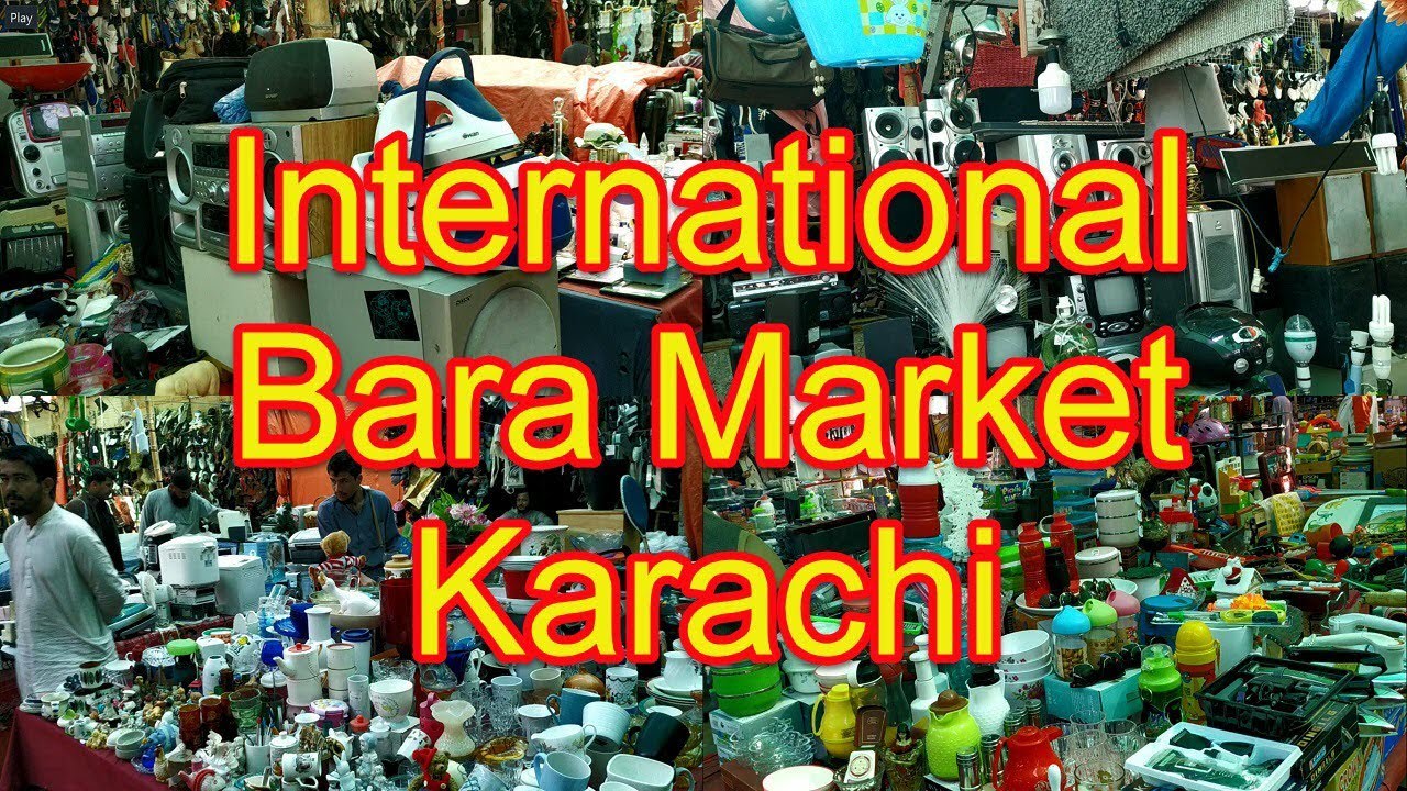 International bara market karachi YouTube
