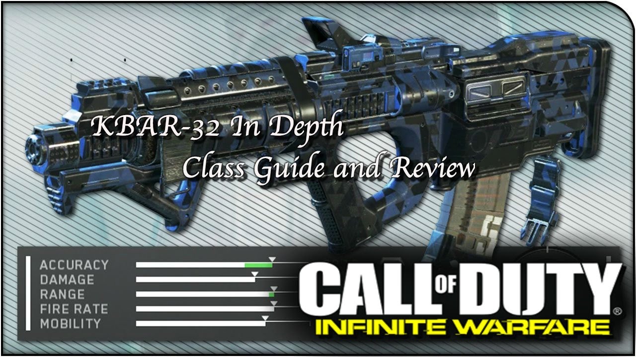 INFINITE WARFARE KBAR-32 IN DEPTH CLASS GUN REVIEW/CLASS GUIDE!! (IW TIPS!!)