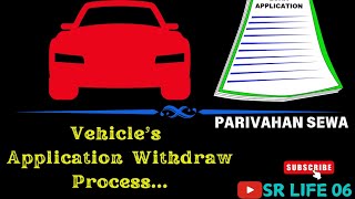 How To Withdraw Or Dispose Of Vehicle Applications 2024 Parivahan Sewa Portal