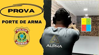 Prova de Porte de Arma - Polícia Federal