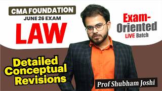 CMA Foundation Law Revision L 02 | Sales of Goods Act Law | June 2026 Exam | Prof Shubham Joshi