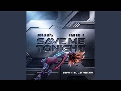 Save Me Tonight (Seth Hills Extended Remix)