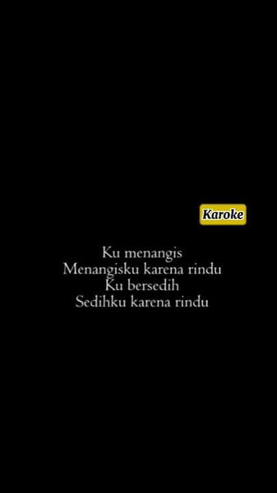 #viral enak di nyanyiin.. Reff:aku rindu kamu~ di manapun ada bayanganmu.