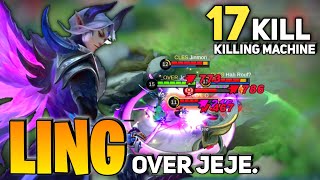 Download lagu 17 KILL , Ling Show No Mercy Killing Everywhere By Over Jeje - Mobile Legends
