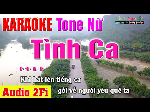 TÌNH CA Hoàng Việt Karaoke Tone Nữ | Âm Thanh Tách Nhạc 2Fi - Nhạc Sống Thanh Ngân