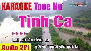 TÌNH CA  Hoàng Việt Karaoke Tone Nữ | Âm Thanh Tách Nhạc 2Fi - Nhạc Sống Thanh Ngân