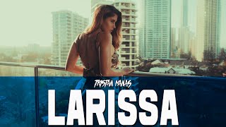 Larissa x Tristan Manas