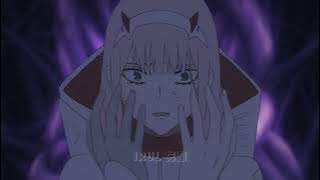 Darling in the FranXX - Edit anime sad 30 detik - Love Is Gone