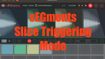 ElliottGarage sEGments - Tutorial: Exploring the App Part 4, Triggering Mode