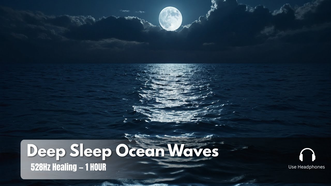 Deep Sleep Music - Ocean Delta Waves | Fall Asleep in Minutes (1 Hour ...