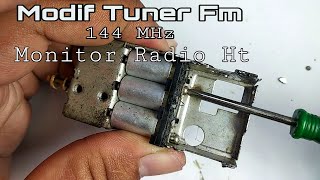 Modif fm tuner for HT 144 MHz monitors