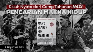 Menemukan Makna Hidup dalam Kondisi Paling Sulit | Ringkasan Buku