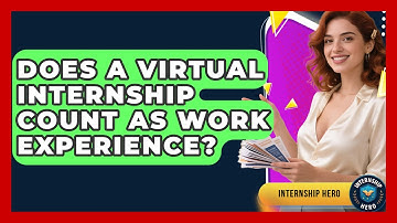 Does a Virtual Internship Count as Work Experience? | Internship Hero News