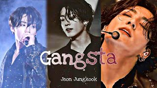 BTS • JUNGKOOK - GANGSTA [ FMV ]