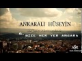 Djserkan80 vs. Ankaralı Hüseyin - La Bize Her Yer Ankara ( 2014 remix )