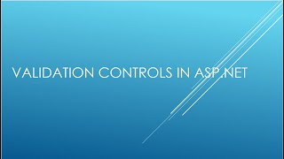 Validation Controls in ASP.NET