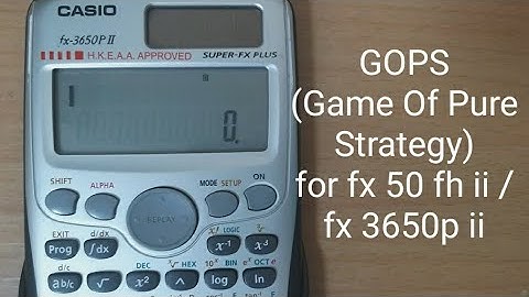 GOPS (Game of Pure Strategy) for fx 50 fh ii / fx 3650p ii 