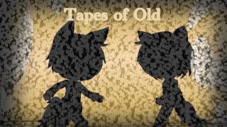 Tapes of Old (GCMV) Song by Kyle Allen Music