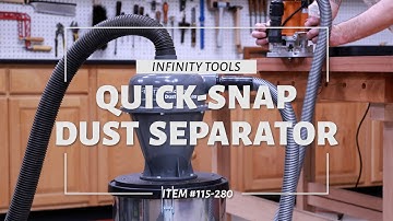 Save Your Lungs & Shop Vac with Quick Snap Separator