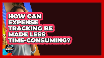 How Can Expense Tracking Be Made Less Time-consuming? - Latino Finance Experts