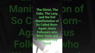 Encountering Useless, Toxic, Lazy Thieving "So-called " Christians #toxicpeople