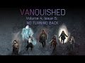 Volume 4, Issue 5: NO TURNING BACK | VANQUISHED | Valiant Universe RPG