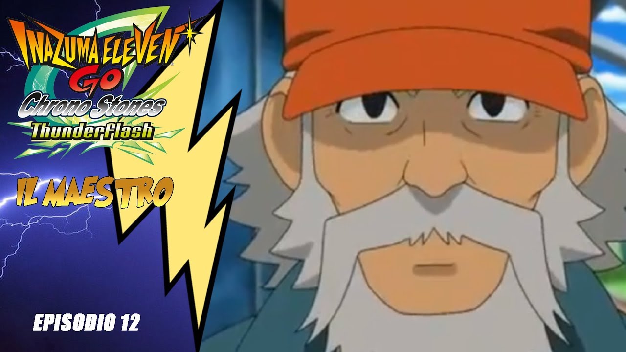 Inazuma Eleven Go Chrono Stone Ep 12
