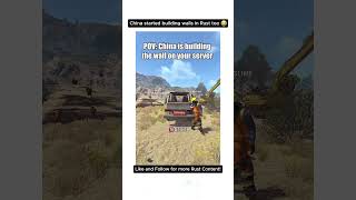 RUST CHINA WALL was being built by the Chinese, Creds to FancyOrb #rust