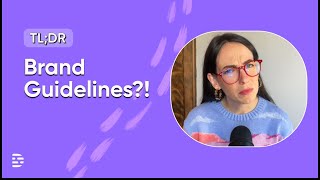 Three key elements for brand guidelines