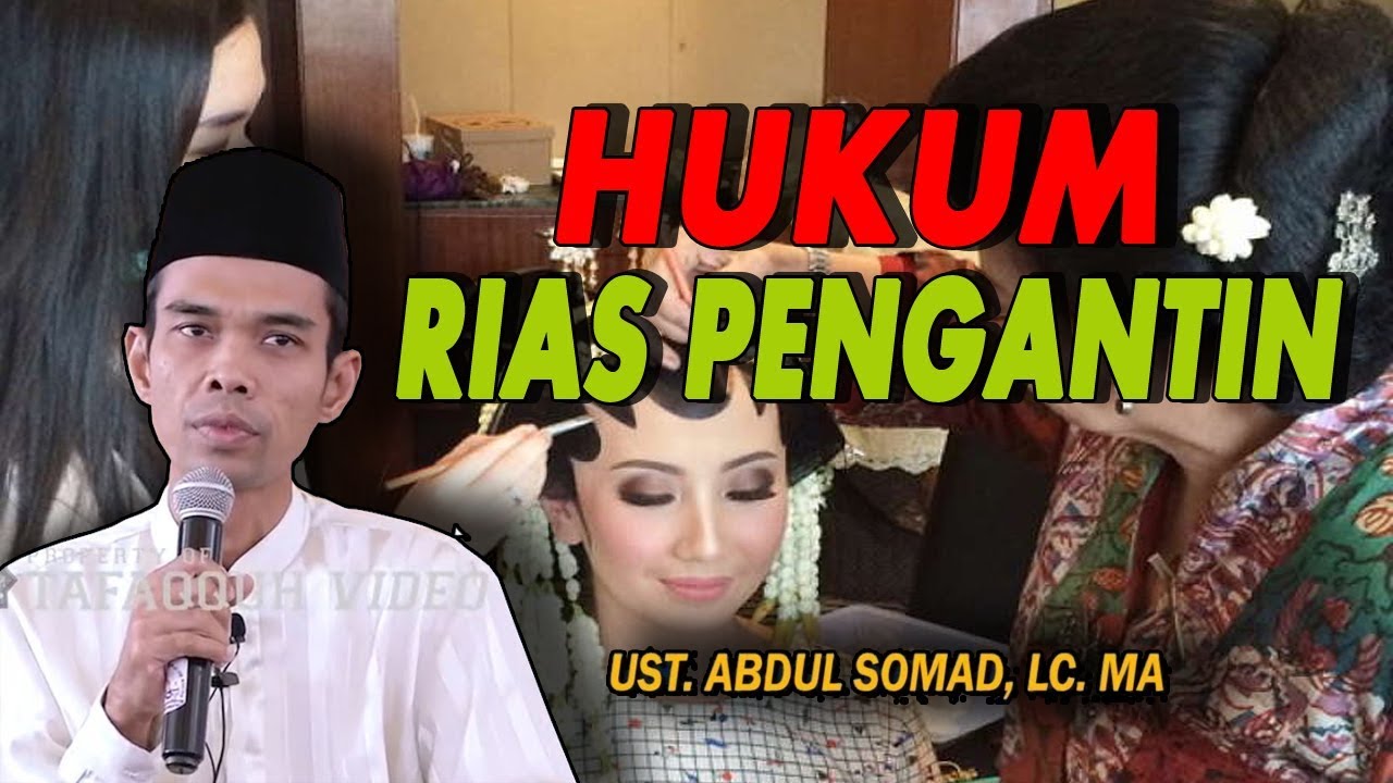 HUKUM JADI TUKANG MAKE UP PENGANTIN Tanya Jawab Ustad Abdul Somad
