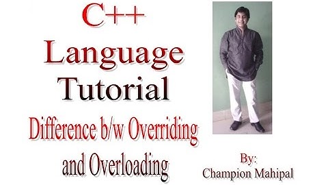 C++ Programming  Language Tutorial 73 Difference between Overloading and Overriding Function with ex