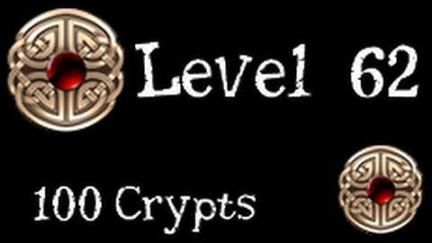 100 Crypts - Level 62 - with Explanation